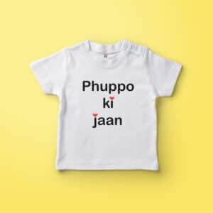 Phuppo Ki Jaan Tshirt